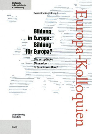 Bildung in Europa: Bildung für Europa?