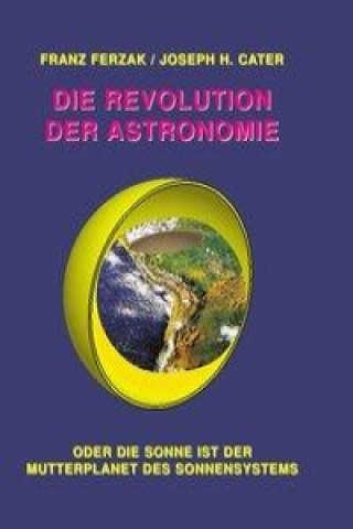 Revolution der Astronomie und Kosmologie