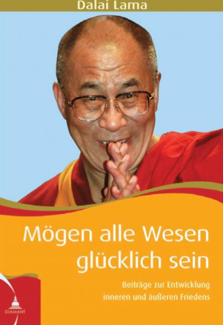 Mögen alle Wesen glücklich sein