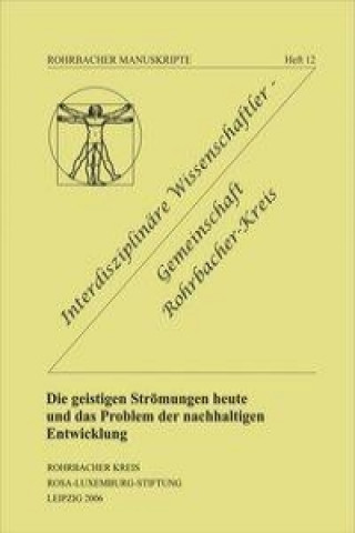 Die geistigen Strömungen heute und das Problem der nachhaltigen Entwicklung