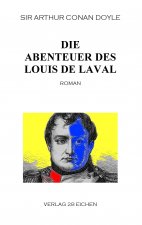 Die Abenteuer des Louis de Laval