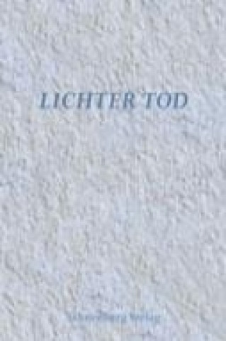Lichter Tod