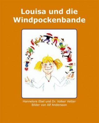 Louisa und die Windpockenbande