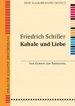 Friedrich Schiller Kabale und Liebe