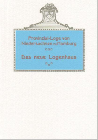 Das neue Logenhaus