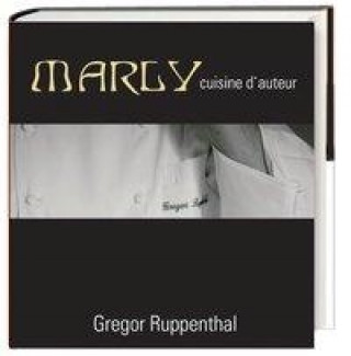 MARLY - cuisine d'auteur