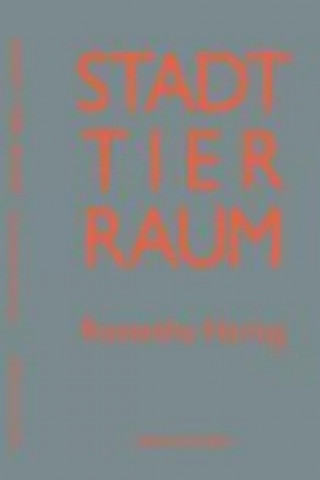 Stadt Tier Raum