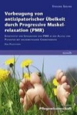 Vorbeugung von antizipatorischer Übelkeit durch Progressive Muskelrelaxation (PMR)