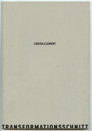 Louisa Clement Transformationsschnitt