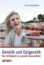 Genetik und Epigenetik