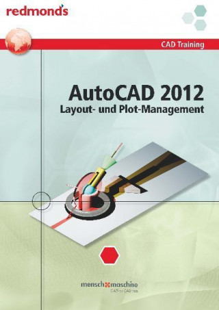 Autocad 2012 Layout- und Plotmanagement