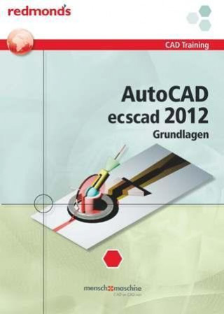 Autocad ecscad 2012 Grundlagen