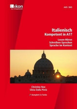 Italienisch - Kompetent in A1? Schülerbuch ohne CD - Komplett in Farbe