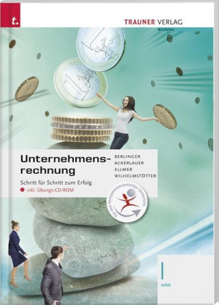 Für HAK-Schulversuchsschulen: Unternehmensrechnung I HAK inkl. Übungs-CD-ROM