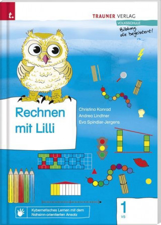 Rechnen mit Lilli 1 inklusive Zusatzmaterial (Arbeitsbuch)
