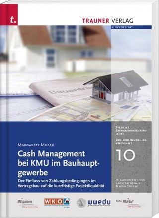 Cash Management bei KMU im Bauhauptgewerbe