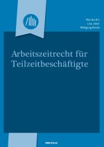 Arbeitszeitrecht für Teilzeitbeschäftigte