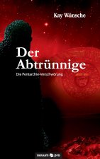 Der Abtrünnige