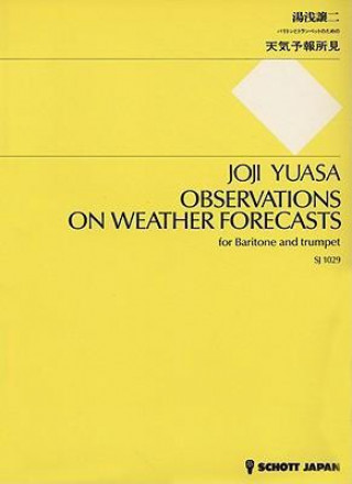 Observations on Weather Forecasts: For Baritone and Trumpet