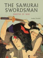 The Samurai Swordsman: Master of War