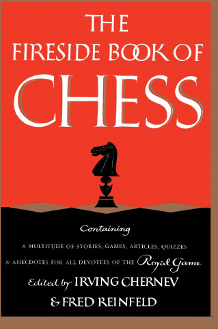 The Fireside Book of Chess