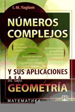 Números complejos y sus aplicaciones a la geometría