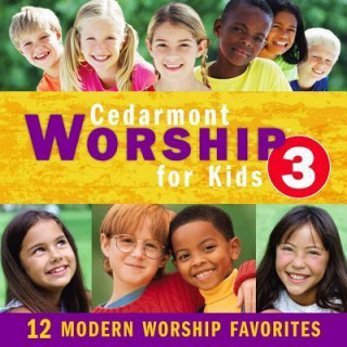 Cedarmont Worship for Kids 3
