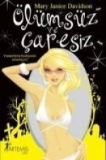 Ölümsüz Ve Caresiz