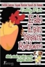 Eski Askin Yasam Rehberi