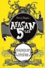 Afacan 5ler Kacakcilar Tepesinde