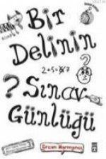 Bir Delinin Sinav Günlügü