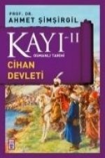 Kayi II - Cihan Devleti 2. Kitap