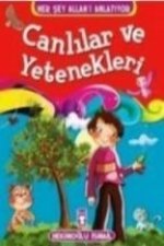 Canlilar ve Yetenekleri