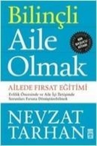 Bilincli Aile Olmak