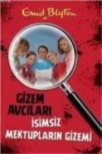 Gizem Avcilari - Isimsiz Mektuplarin Gizemi