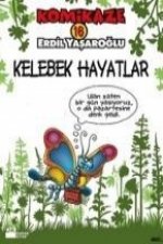 Komikaze 16 - Kelebek Hayatlar