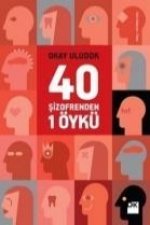 40 Sizofrenden 1 Öykü