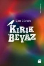 Kirik Beyaz
