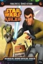 Starwars Asiler Faliyetli Öykü Kitabi