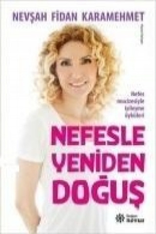 Nefesle Yeniden Dogus