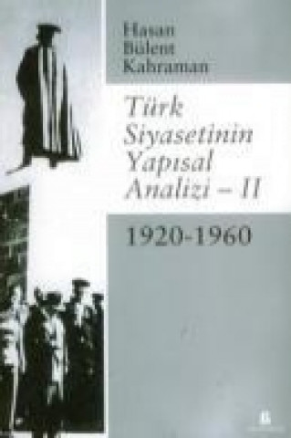 Türk Siyasetinin Yapisal Analizi 2