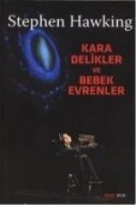 Kara Delikler ve Bebek Evrenler