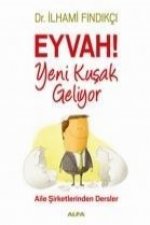 Eyvah Yeni Kusak Geliyor
