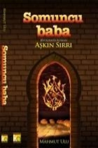 Somuncu Baba - Askin Sirri