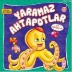 Yaramaz Ahtapotlar