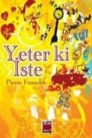 Yeter ki Iste