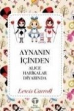 Aynanin Icinden; Alice Harikalar Diyarinda