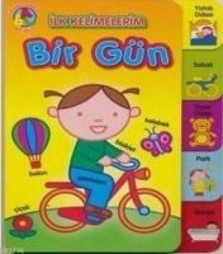 Bir Gün - Ilk Kelimelerim