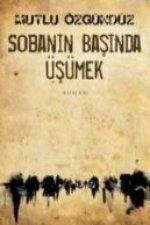 Sobanin Basinda Üsümek