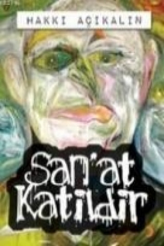 Sanat Katildir